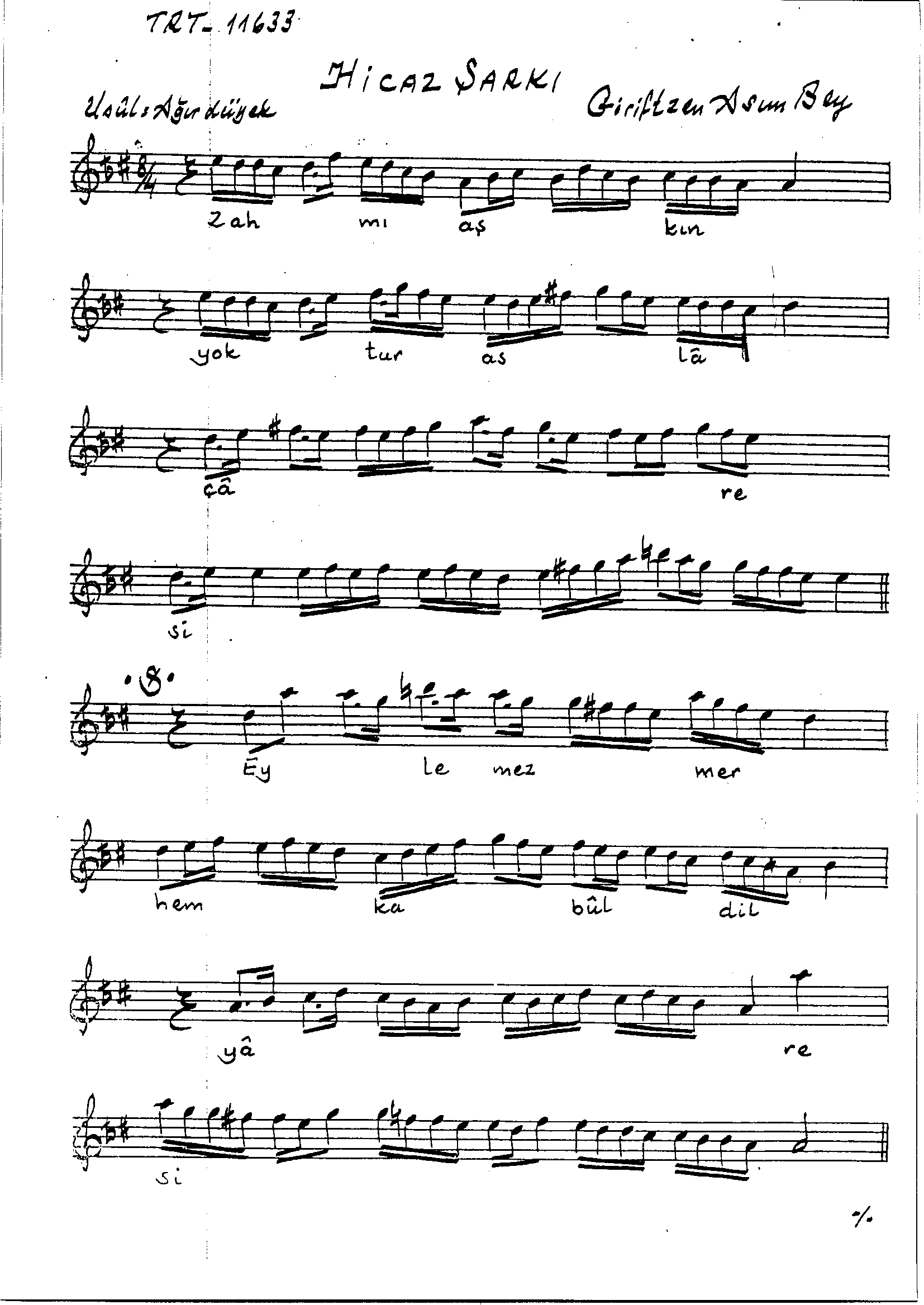 Hicâz - Şarkı - Giriftzen Asım Bey - Sayfa 1