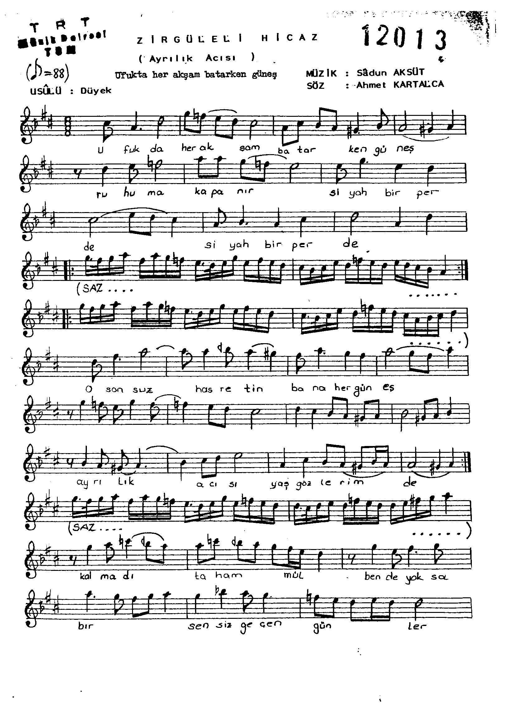 Hicâz - Şarkı - Sadun Aksüt - Sayfa 1