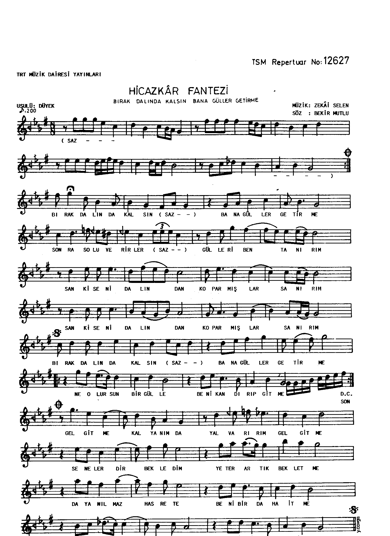Hicâzkâr - Şarkı - Zekâi Selen - Sayfa 1