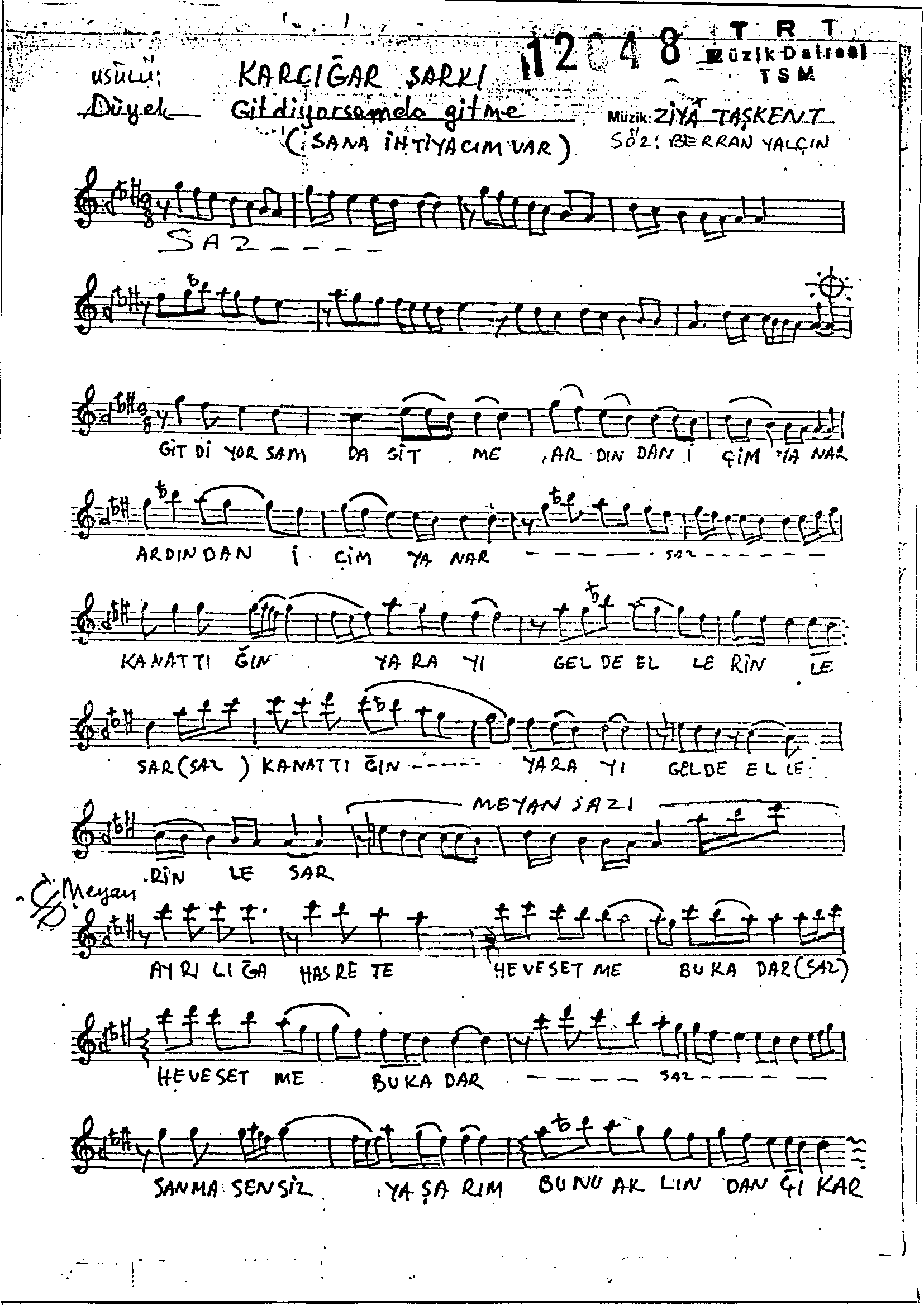 Karcığar - Şarkı - Ziyâ Taşkent - Sayfa 1