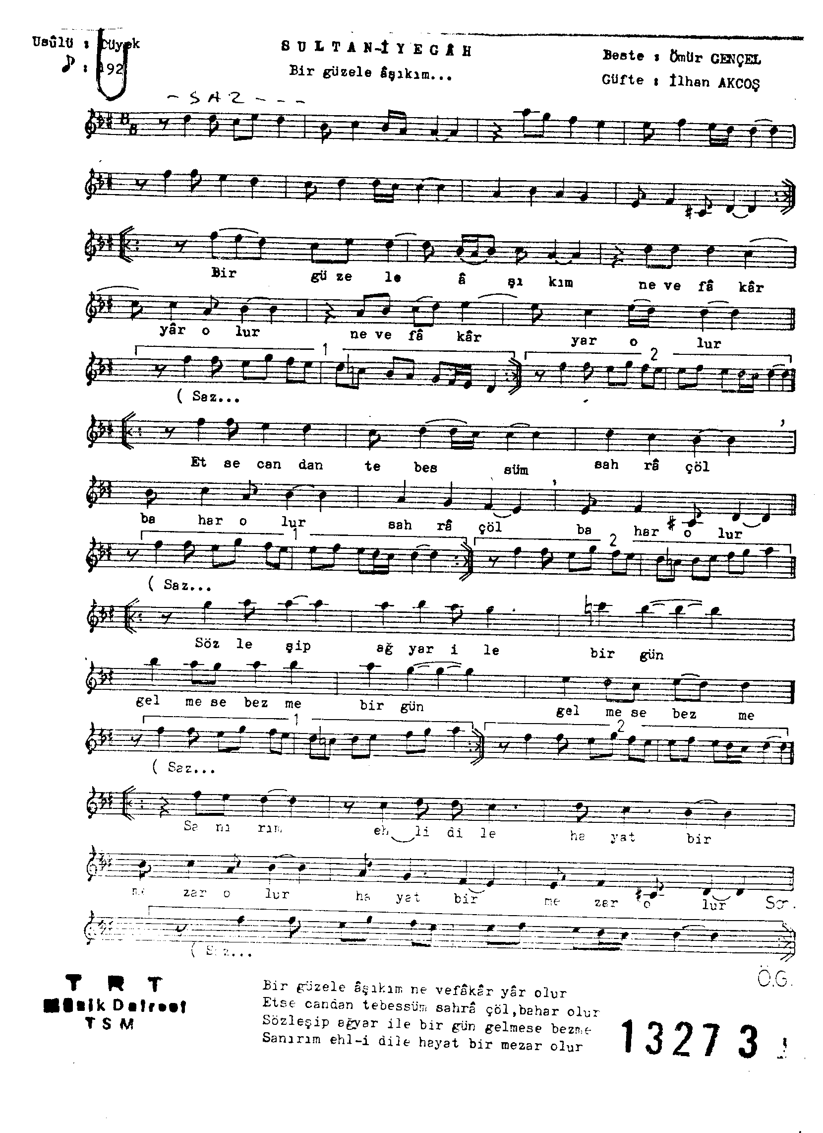 Sultânî-Yegâh - Şarkı - Ömür Gençel - Sayfa 1