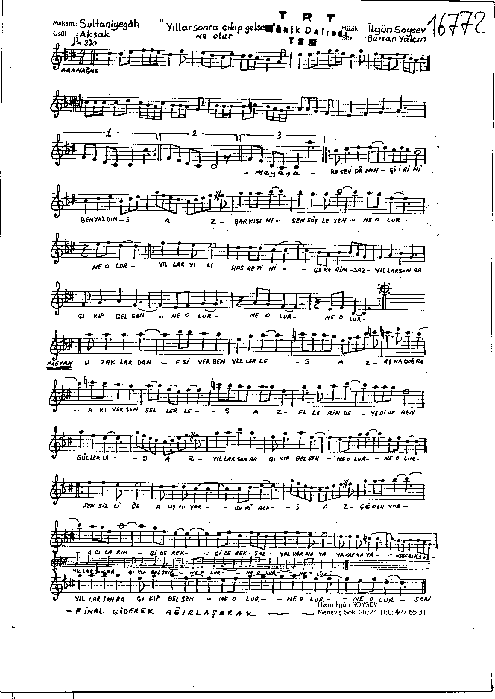 Sultânî-Yegâh - Şarkı - İlgün Soysev - Sayfa 1