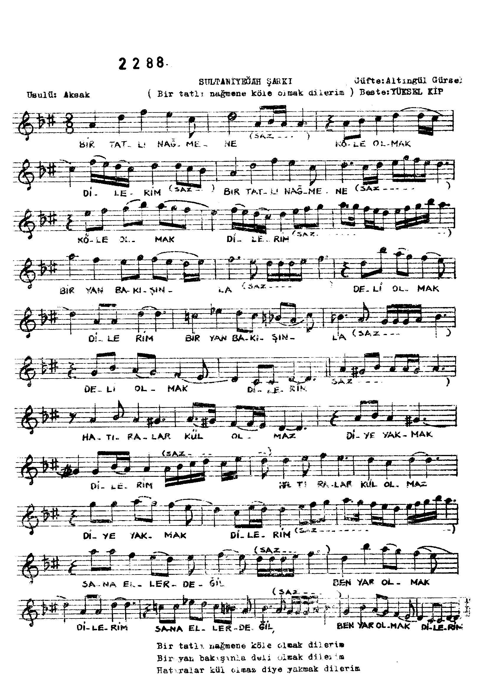 Sultânî-Yegâh - Şarkı - Yüksel Kip - Sayfa 1