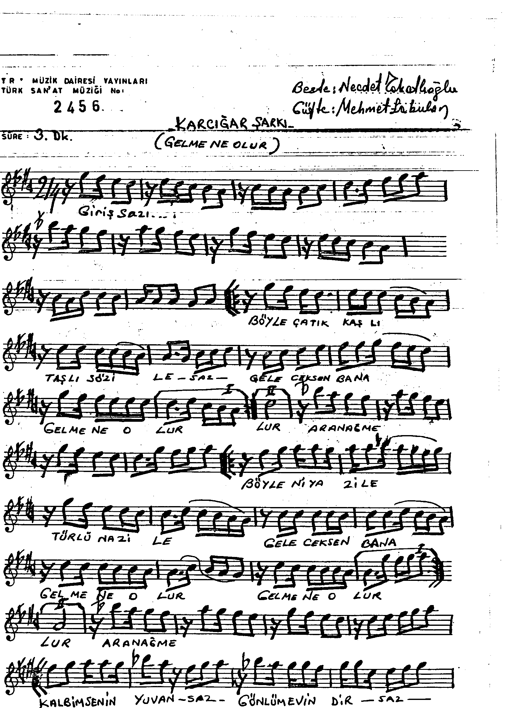 Karcığar - Şarkı - Necdet Tokatlıoğlu - Sayfa 1