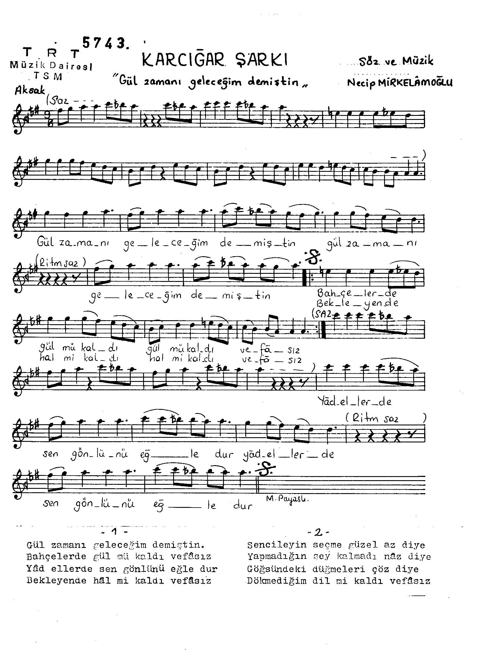 Karcığar - Şarkı - Necip Mirkelâmoğlu - Sayfa 1