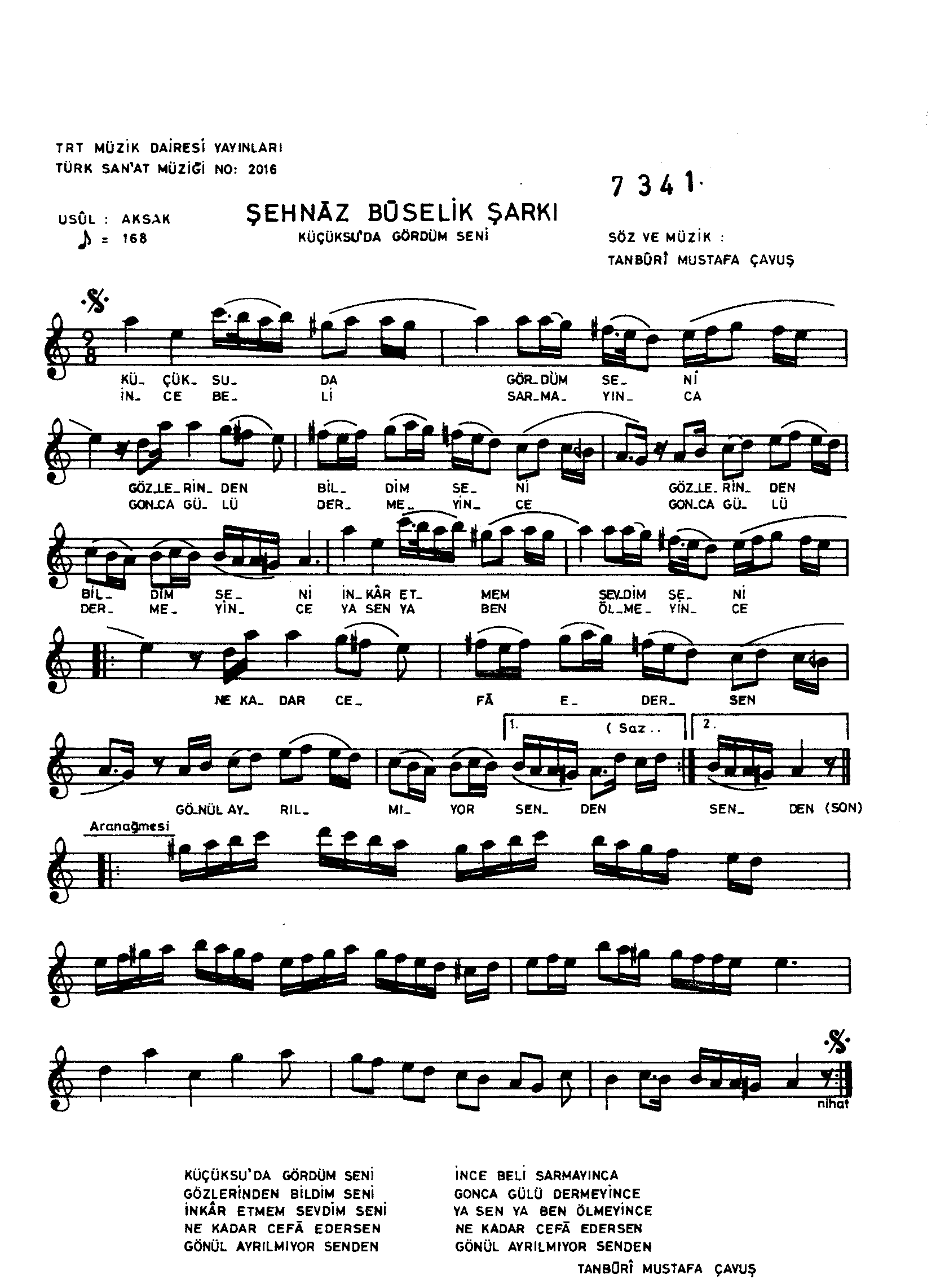 Şehnâz Bûselik - Şarkı - Tanbûri Mustafa Çavuş - Sayfa 1