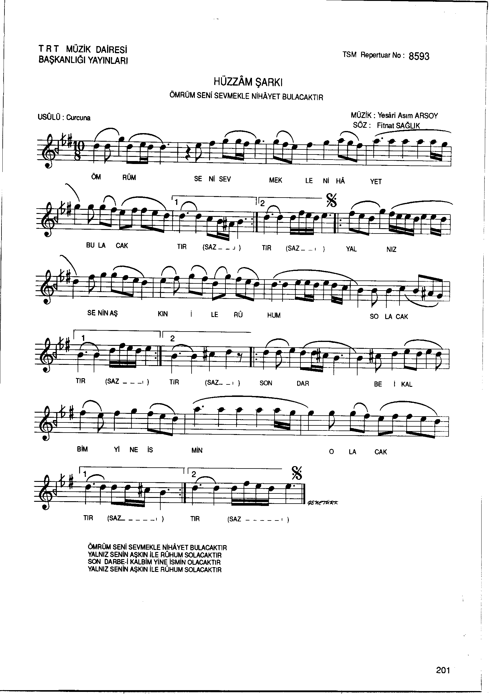 ProjeTSM, Ömrüm seni sevmekle nihâyet bulacaktır - Turk Sanat Musikisi  Notalari
